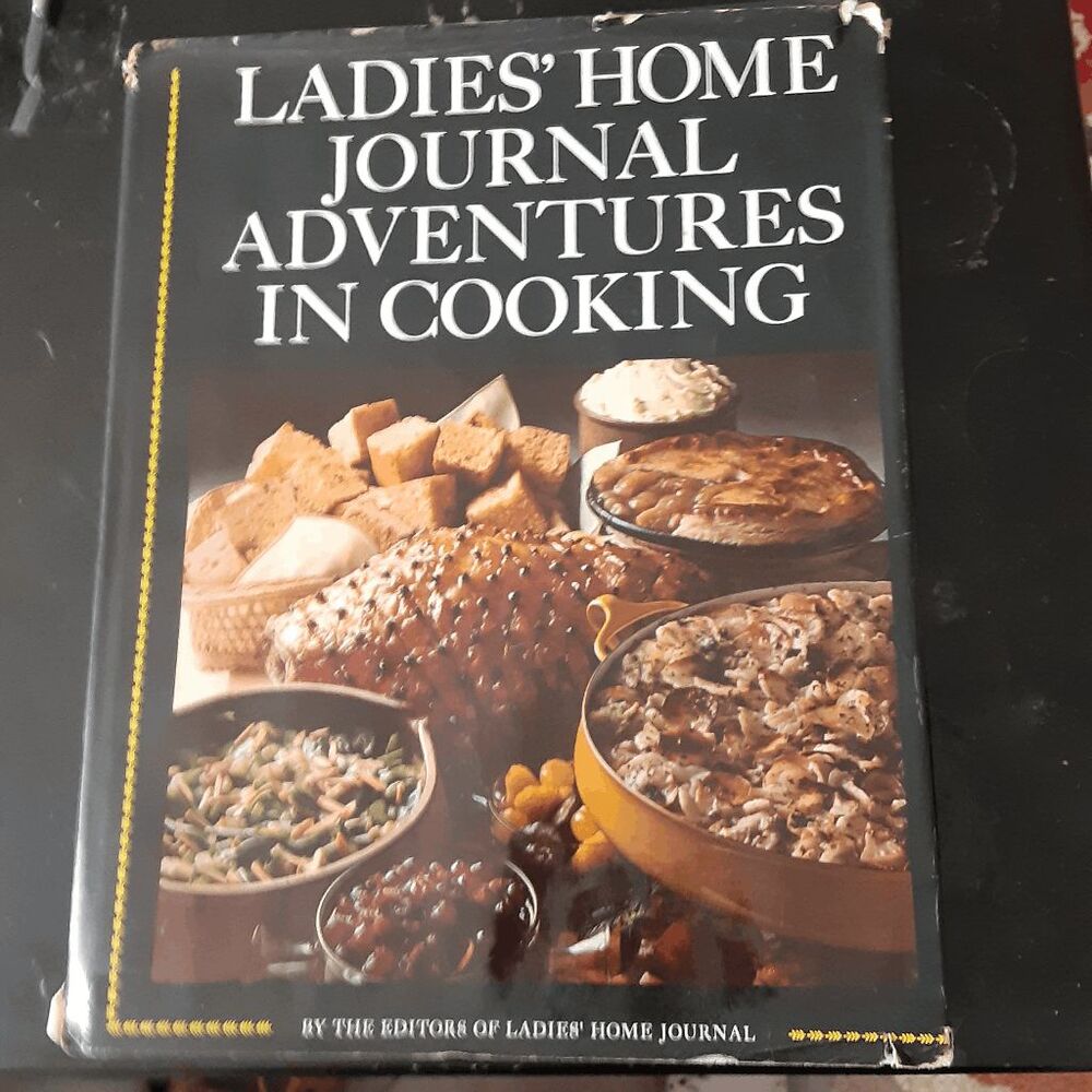 Vintage Ladies' Home Journal Adventures in Cooking 1968 Hardcover Cookbook